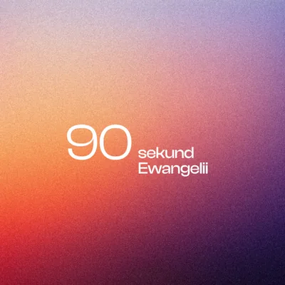 Okładka: 90 sekund Ewangelii