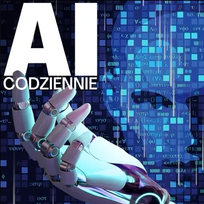 Okładka: AI CODZIENNIE - czyli co słychać w sztucznej inteligencji