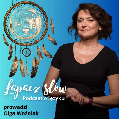 Okładka: Łapacz słów. Podcast o języku
