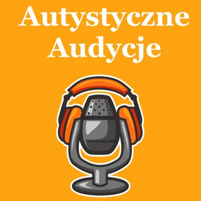 Okładka: Autystyczne Audycje
