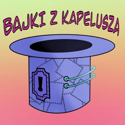 Okładka: Bajki z kapelusza
