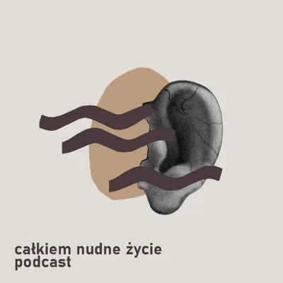 Okładka: Całkiem nudne życie - Agnieszka Rahela Olszak