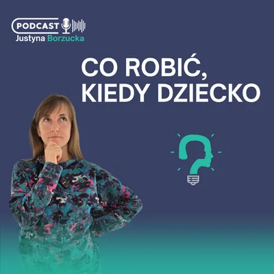 Okładka: Co robić, kiedy dziecko
