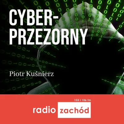 Okładka: Cyberprzezorny - Radio Zachód