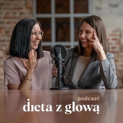 Okładka: Dieta z Głową Podcast