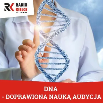 Okładka: DNA - DOPRAWIONA NAUKĄ AUDYCJA