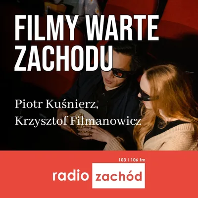 Okładka: Filmy warte zachodu - Radio Zachód