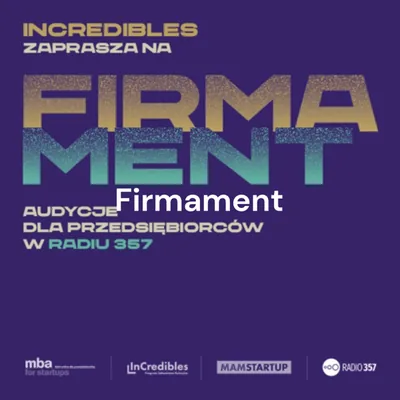 Okładka: Firmament – wspólny projekt programu InCredibles Sebastiana Kulczyka i Radia 357