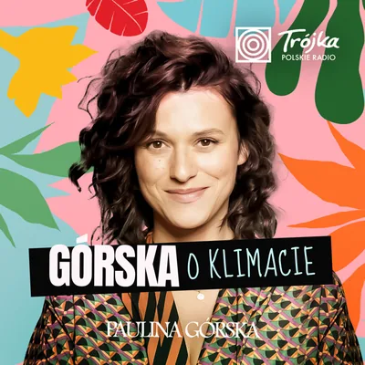 Okładka: Górska o Klimacie. Podcast ekologiczny