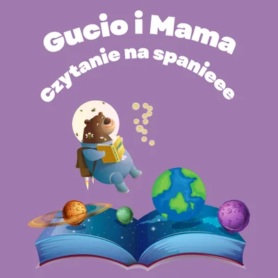 Okładka: Gucio i Mama - Czytanie na spanie