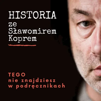 Okładka: Historia ze Sławomirem Koprem