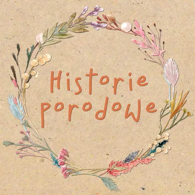 Okładka: Historie Porodowe