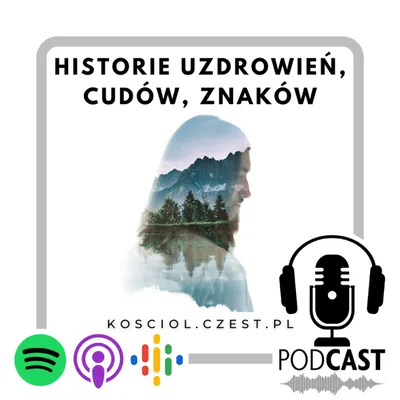 Okładka: Historie Uzdrowień, cudów, znaków