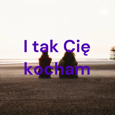 Okładka: I tak Cię kocham