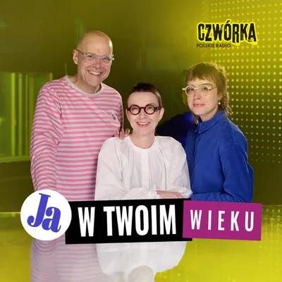Okładka: Ja w Twoim wieku…