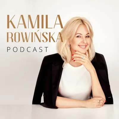 Okładka: Kamila Rowińska Podcast