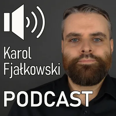 Okładka: Karol Fjałkowski PODCAST