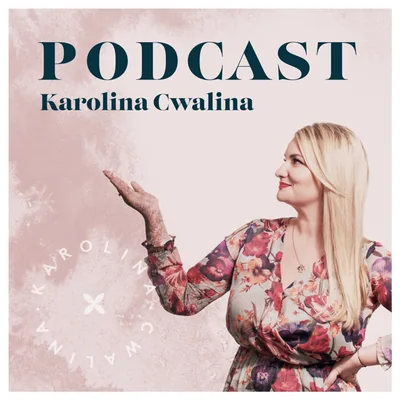 Okładka: Karolina Cwalina PODCAST