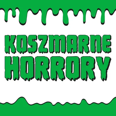 Okładka: Koszmarne Horrory