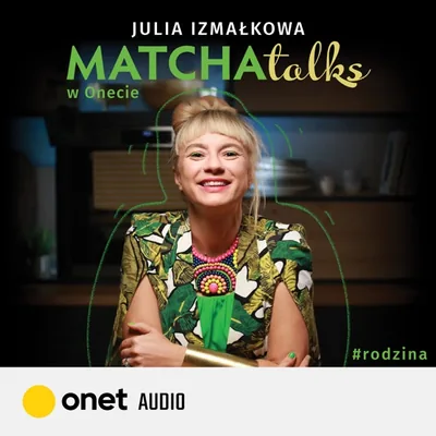 Okładka: Matcha Talks w Onecie