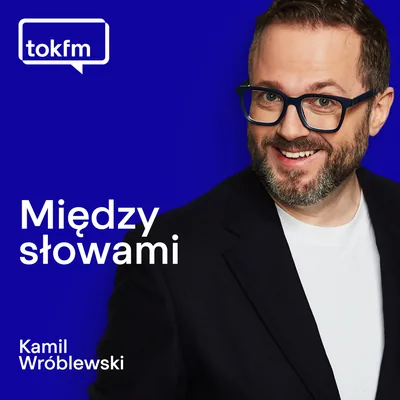 Okładka: Między Słowami - Radio TOK FM