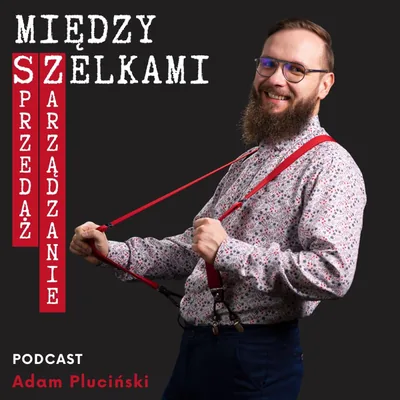 Okładka: Między SZelkami - Sprzedaż i Zarządzanie