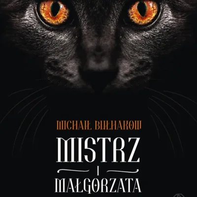 Okładka: Mistrz i Małgorzata. Michaił Bułhakow