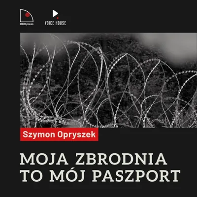 Okładka: Moja zbrodnia to mój paszport