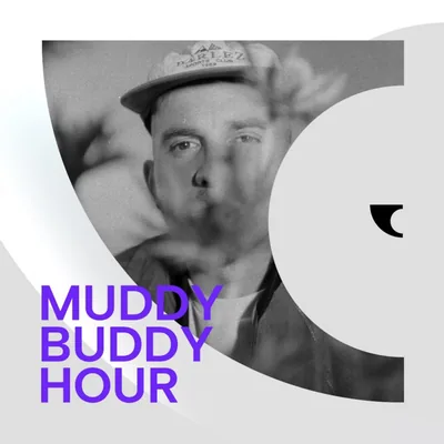 Okładka: Muddy Buddy Hour