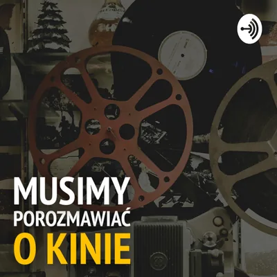 Okładka: Musimy porozmawiać o kinie