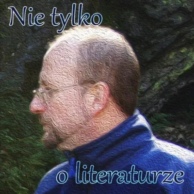 Okładka: Nie tylko o literaturze