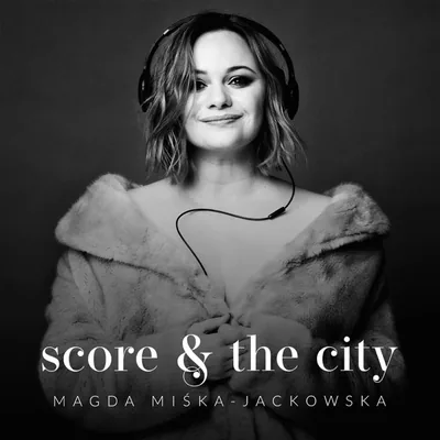 Okładka: O muzyce filmowej - Score and the City