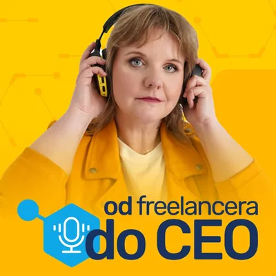 Okładka: Od freelancera do CEO by Natalia Dołżycka