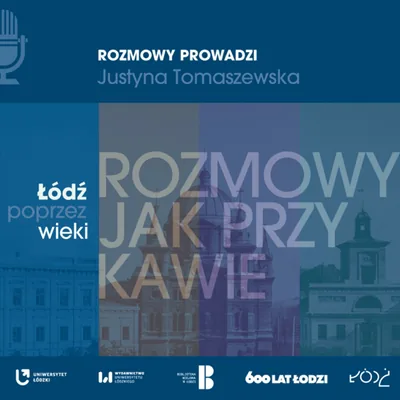 Okładka: Łódź poprzez wieki. Rozmowy jak przy kawie