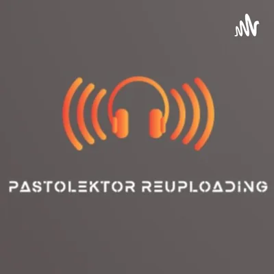 Okładka: Pastolektor ReUpLoadIng