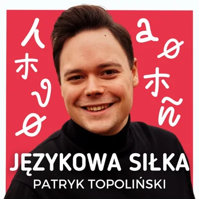 Okładka: Patryk Topoliński | Językowa Siłka