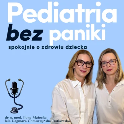 Okładka: Pediatria bez paniki. Spokojnie o zdrowiu dziecka.