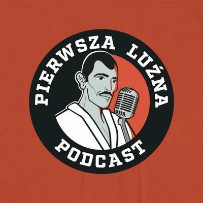 Okładka: Pierwsza Luźna Podcast
