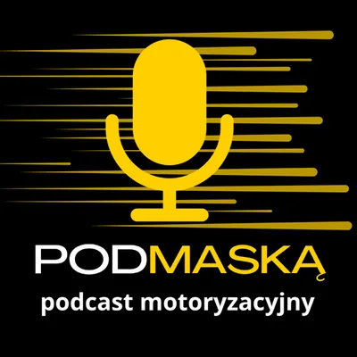 Okładka: Pod Maską - podcast motoryzacyjny