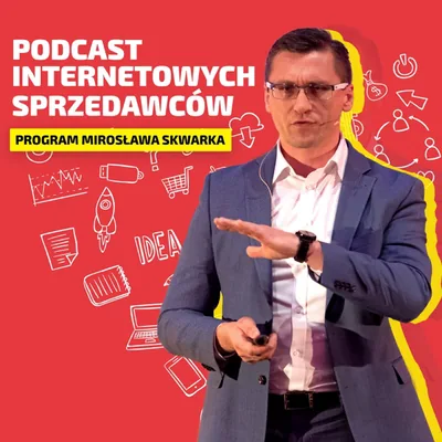 Okładka: Podcast Internetowych Sprzedawców