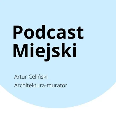 Okładka: Podcast miejski