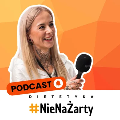 Okładka: Podcast #NieNaŻarty