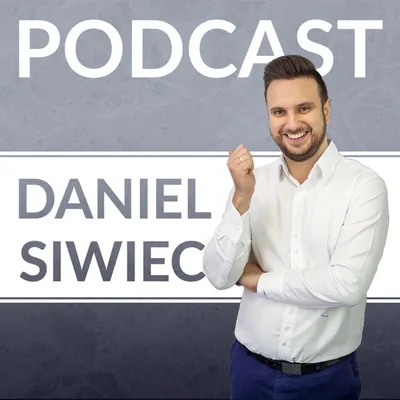 Okładka: Podcast Nowoczesny Inwestor - Daniel Siwiec