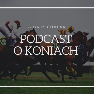 Okładka: PODCAST O KONIACH