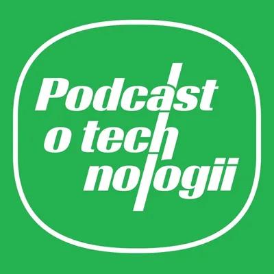 Okładka: Podcast o technologii