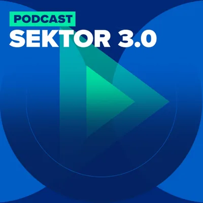 Okładka: Podcast Sektor 3.0