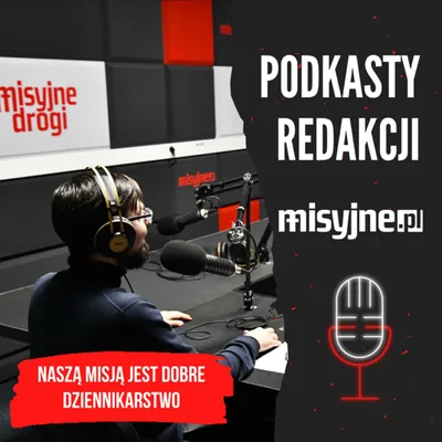 Okładka: Podkasty redakcji misyjne.pl