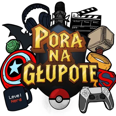 Okładka: Pora Na Głupotę Podcast