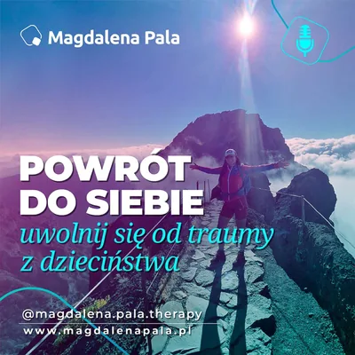 Okładka: Powrót do Siebie - Uwolnij się od Traumy z Dzieciństwa.
