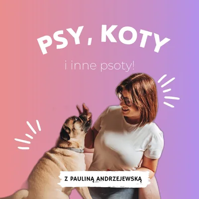 Okładka: Psy, koty i inne psoty!